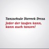 Tanzschule Diereck Dross